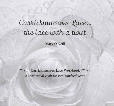 Carrickmacross Lace Workbook